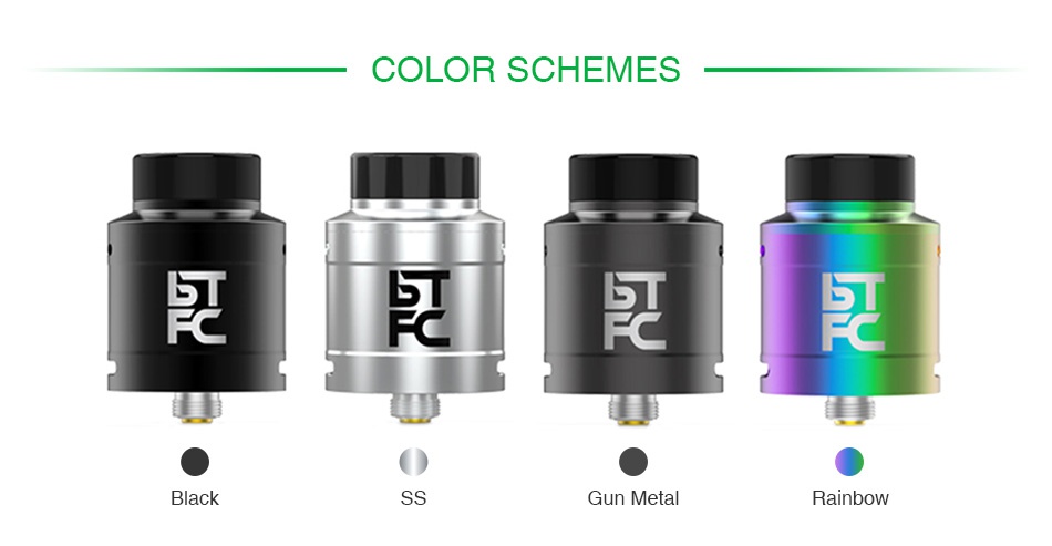 AUGVAPE BTFC RDA COLOR SCHEMES Black Gun metal Rainbow