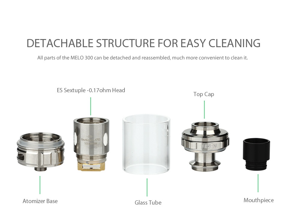 Eleaf MELO 300 Atomizer 6.5ml/3.5ml DETACHABLE STRUCTURE FOR EASY CLEANING All parts of the melo 300 can be detached and reassembled much more convenient to clean ES Sextuple  0  17ohm Head Top Cap Atomizer base Glass Tube Mouthpiece