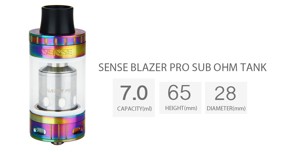 Sense Blazer Pro Subohm Tank 7ml SENSE BLAZER PRO SUB OHM TANK 7 06528 CAPACITY ml  HEIGHT mm  DIAMETER mm