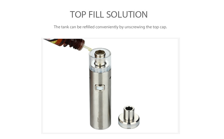 Eleaf iJust ONE Starter Kit 1100mAh TOP FILL SOLUTION The tank can be refilled conveniently by unscrewing the top cap