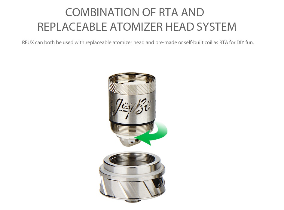 WISMEC Reux Atomizer 6ml COMBINATION OF RTA AND REPLACEABLE ATOMIZER HEAD SYSTEM REUX can both be used with replaceable atomizer head and pre made or self built coil as rtA for DIY fun