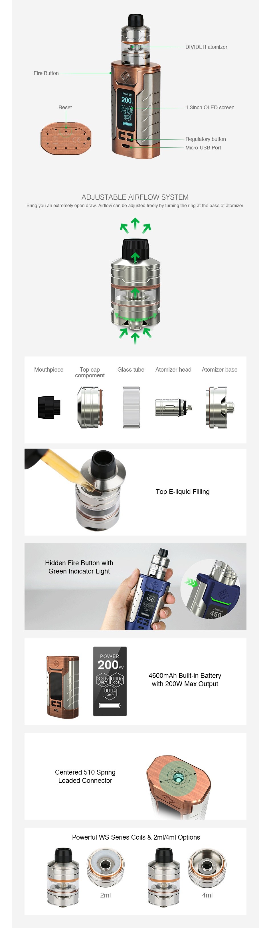 WISMEC SINUOUS FJ200 with Divider TC Kit 4600mAh 1 3Inch OLED scrccn E ADJUSTABLE AIRFLOW SYSTEM Bring ww an extremely Dnen draw  Airtknw can be aa ju sted reely ny tiring the ring at the hERe of AtomIzer    lass tube Atomizer head Atomizer bas Hidden Fire Button with Green Indicator Light 200 4600mAh Built in Battery Centered 510 Spring Loaded connector Powerful WS Series Coils 2ml 4ml Options   4ml