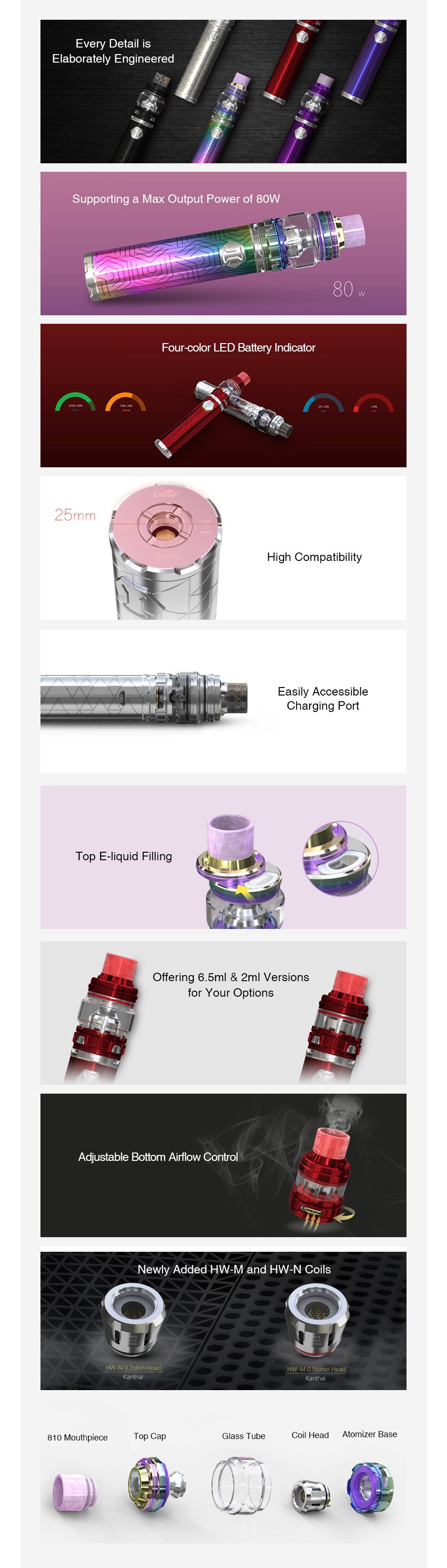 Eleaf iJust 3 Starter Kit 3000mAh Every Detail is Elaborately engineered Supporting a Max Output Power of 80W Four color LED Battery Indicator mrm High Compatibility Easily Accessible Charging Port Top E liquid Filling Offering 6 5ml 2ml Versions for Your Options Adjustable Bottom Airflow Control Newly Added HW M and HW N Coi 810 Mouthpiece ClEss Tube Cuil Iled  tom zer base