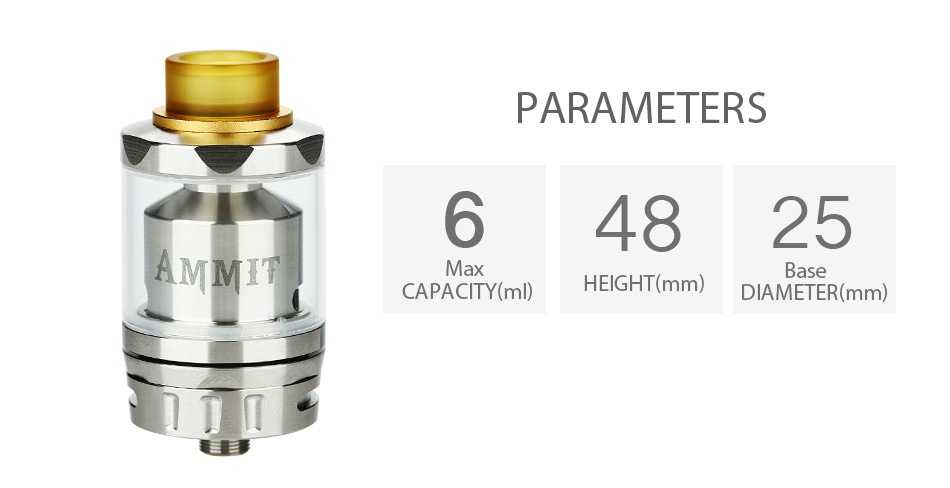 GeekVape Ammit RTA Dual Coil Version 3ml PARAMETERS 64825 AMMI CAPACITY ml  HEIGHT mm  DIAMETER mm