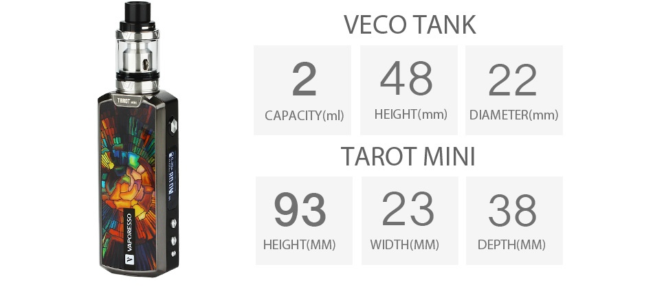 Vaporesso Tarot Mini TC 18650 Kit 80W VECO TANK 24822 CAPACITY ml  HEIGHT mm  DIAMETER mm  TAROT MINI 932338 HEIGHT MM  WIDTH MM