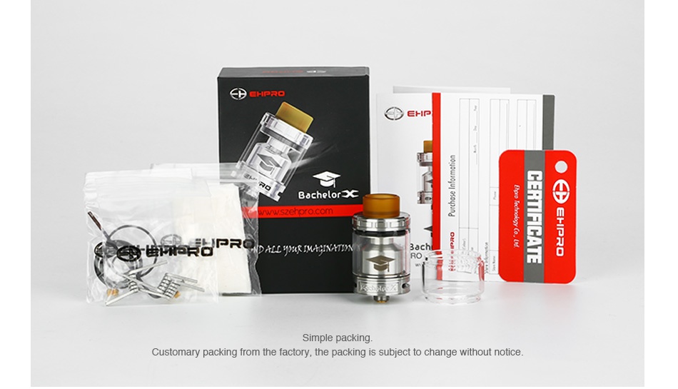 Ehpro Bachelor X RTA 3.5ml Bachelor  Customary packing from the factory  the packing is subject to change without notice