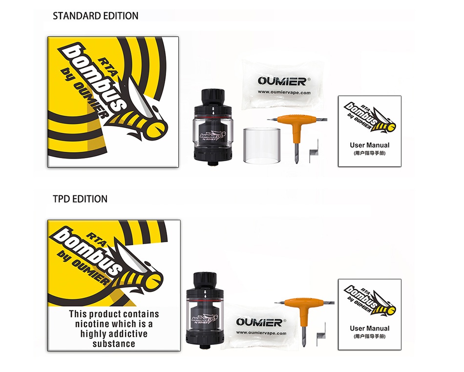 OUMIER Bombus RTA 2ml/3.5ml STANDARD EDITION OUMER www oumiervape IE User Manual        TPD EDITION This product contains nicotine which is a OUMER User Manual highly addictive substance