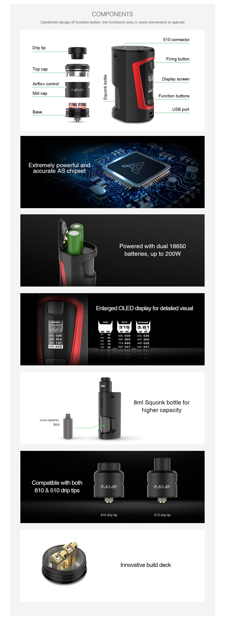 GeekVape GBOX Squonker 200W TC Kit with Radar RDA COMPONENTS Combined design ot tunction button  the functional area is more convenient to operate 510 connect Drip tip Firing button Display screen Airow ccntrol Function buttons  ase USB port EXtremely powerful ani accurate chipset  1 Powered with dual 18650 batteries  up to 200W Enlarged oled display for detailed visual    8ml squonk bottle for higher capacity Juice capacity  Compatible with both 10  510 drip tips Innovative build deck