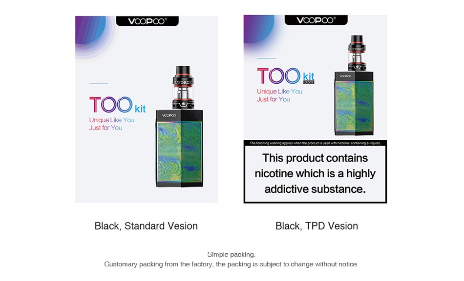 VOOPOO TOO 180W with UFORCE TC Kit VOOpOO voop  TOOkit Unique Like You TOO Just for You Unique Like You ust for Yo This product contains nicotine which is a highly addictive substance Black Standard Vesion Black  TPD Vesion mple packing Customary packi m the factory  the packing is subject to change without notice
