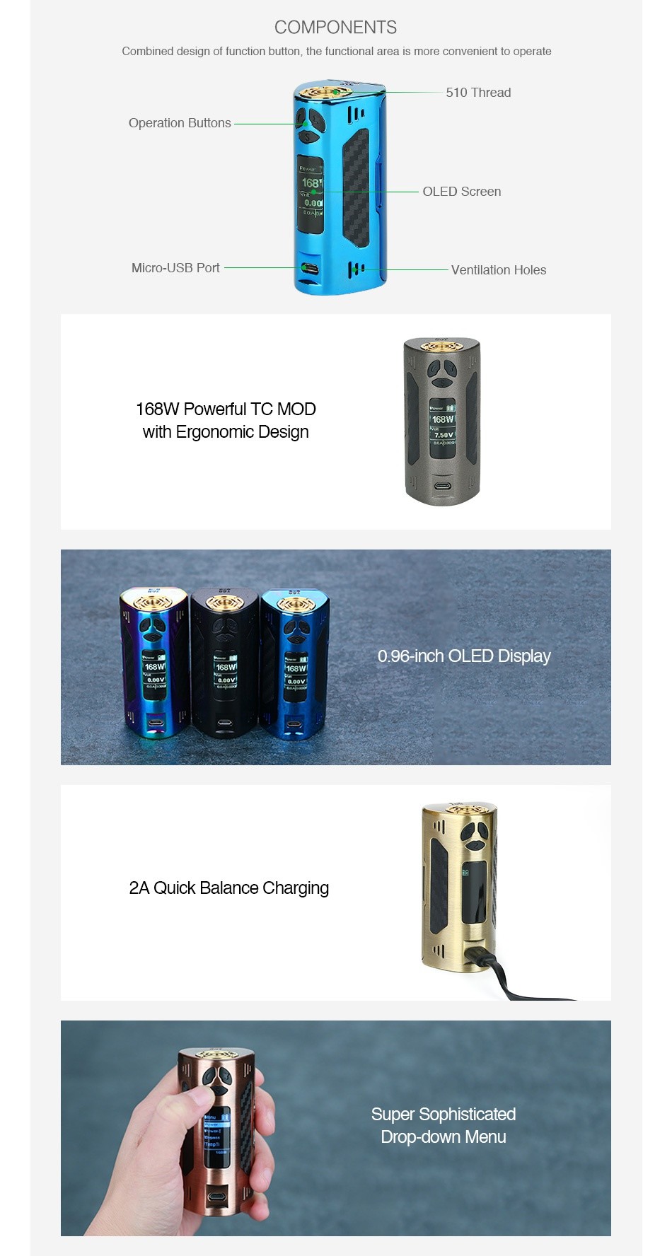 DOVPO TRIGGER 168 TC Box MOD COMPONENTS Combined design of function button  the functional area is more convener 510 Thread Operation Buttons OLED Screen Micro USB Port Ventilation holes 168W Powerful TC moD with Ergonomic Design 0 96 inch OLED Display 2A Quick Balance Charging   Super Sophisticated Drop down Menu