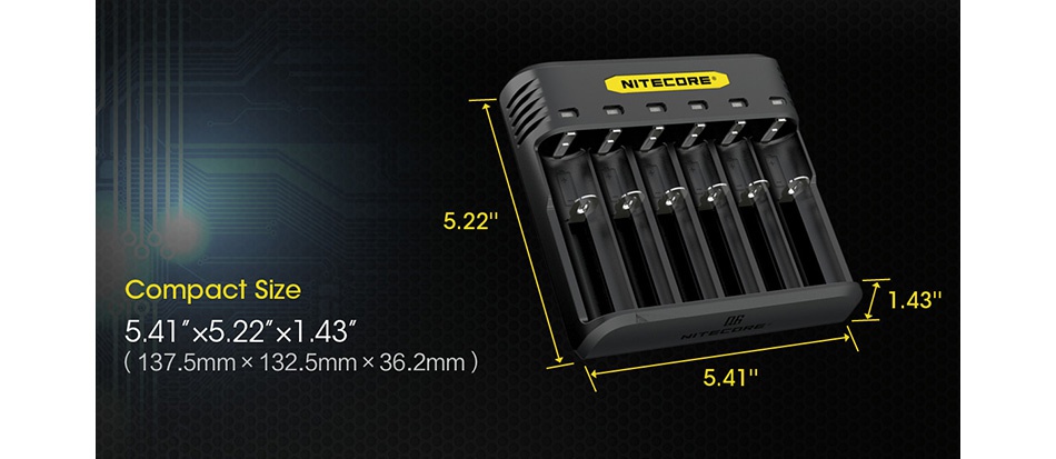Nitecore Q6 6 Slots Quick Charger 5 221 Compact Size 5 41  5 22  1 43   137 5mm 132 5mm 362mm