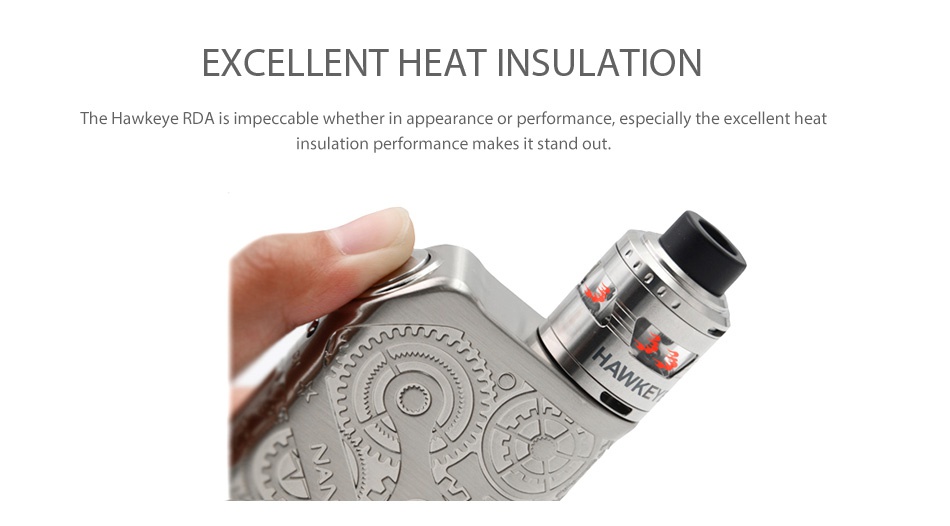 Tesla Hawkeye RDA EXCELLENT HEAT INSULATION The hawkeye RDA is impeccable whether in appearance or performance  especially the excellent heat