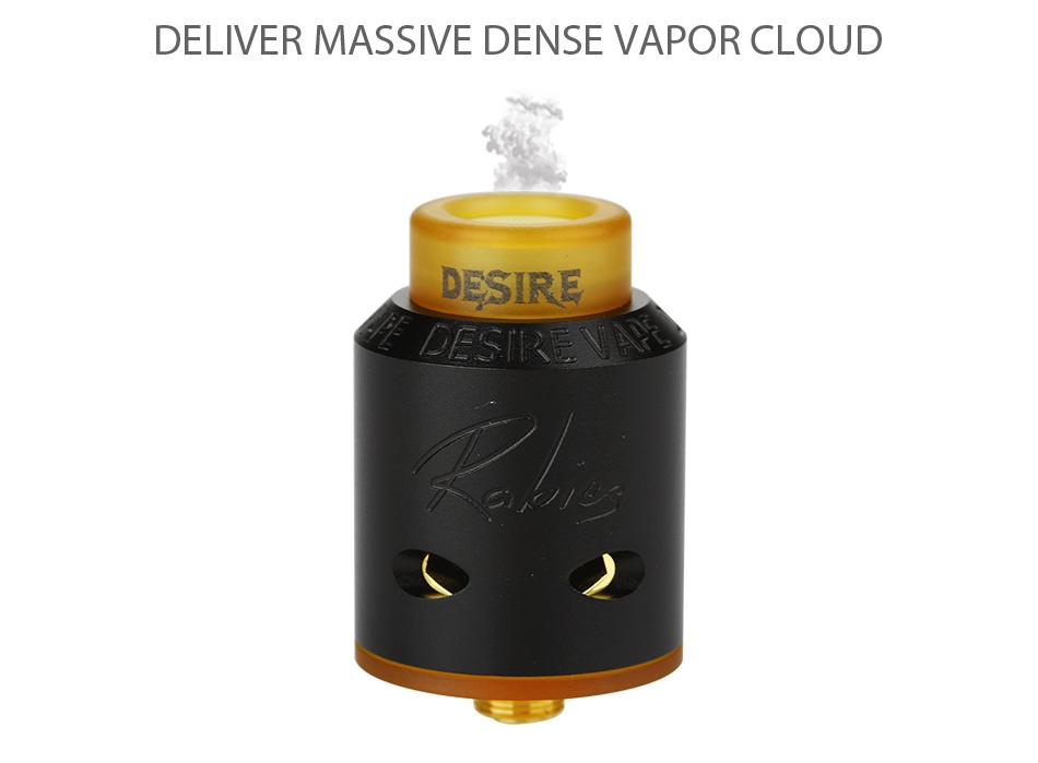 Desire Rabies RDA DELIVER MASSIVE DENSE VAPOR CLOUD DESIRE