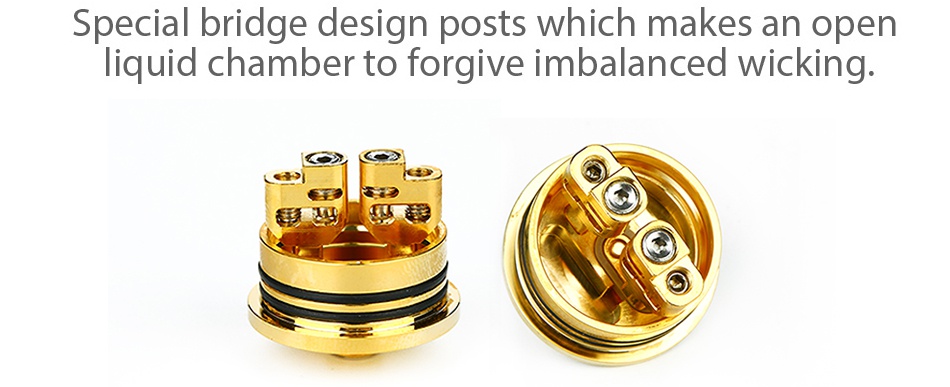 GeekVape Peerless RDA Special Edition Special bridge design posts which makes an open liquid chamber to forgive imbalanced wicking