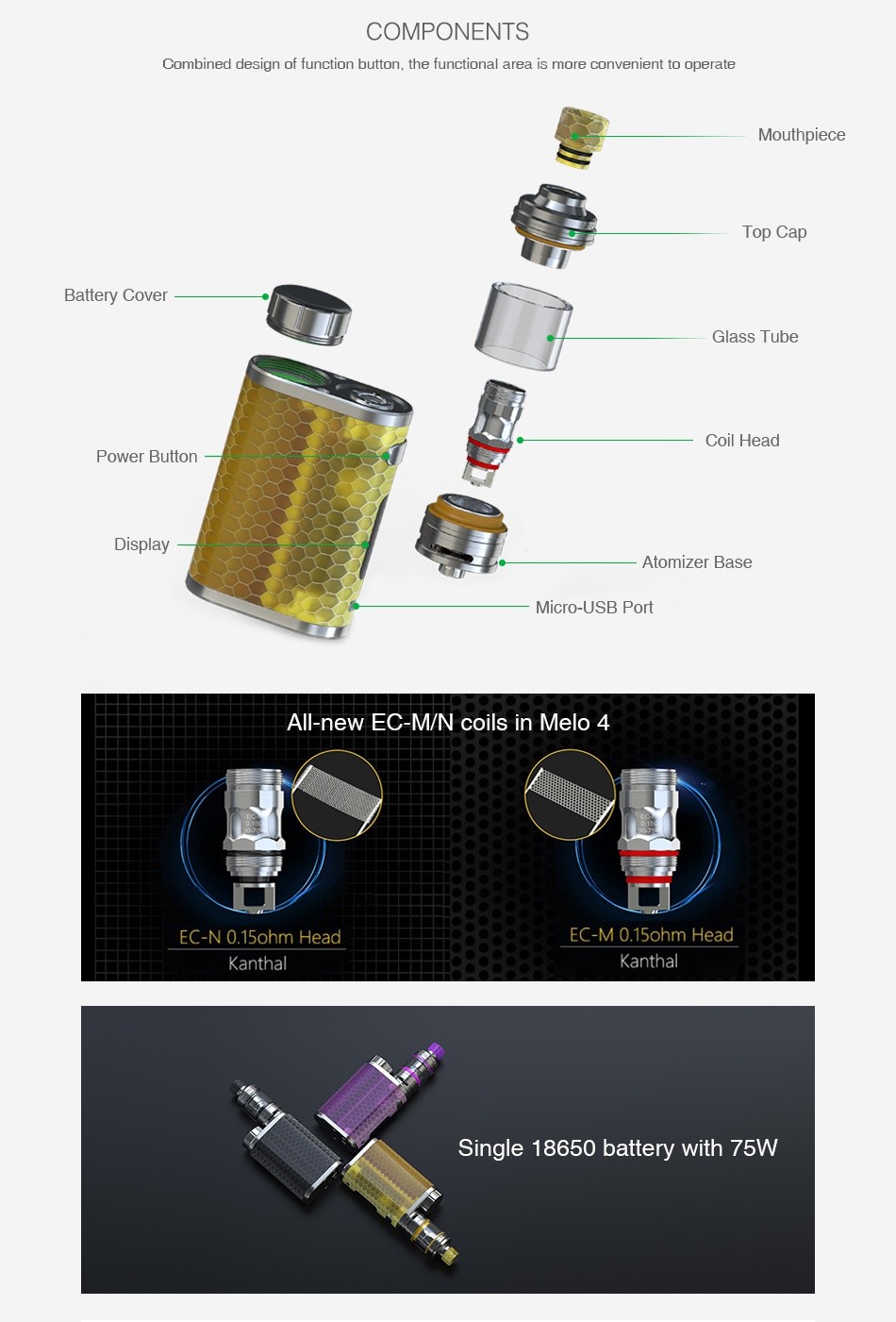 Eleaf iStick Pico Resin 75W TC Kit Limited Edition COMPONENTS Combined design of function button  the functional area is more convenient to operate TOp C Battery Cove Glass tube Coil Head Power Button play Atomizer Micro USB Port All new EC mn coils in melo 4 EC NO 15ohm Head EC M 0 15ohm Head Kantha Kanthal Single 18650 battery with 75W