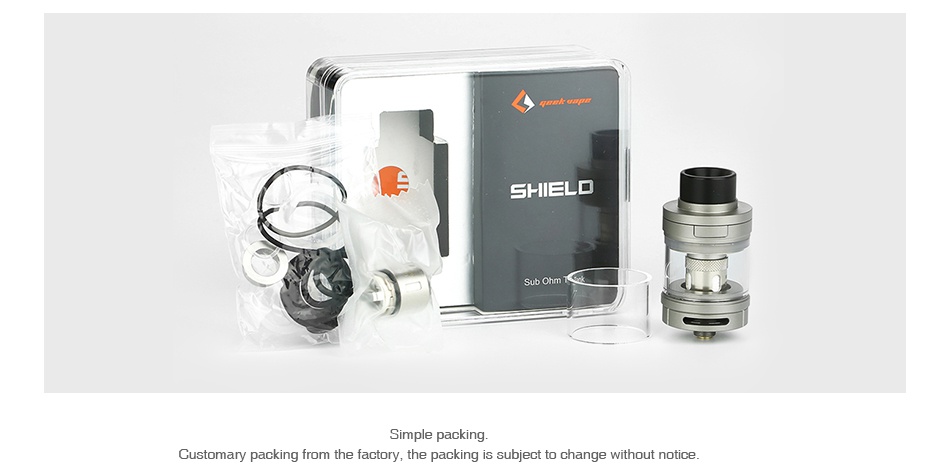 GeekVape Shield Sub Ohm Tank 4.5ml SHIELD Customary packin packing is subject