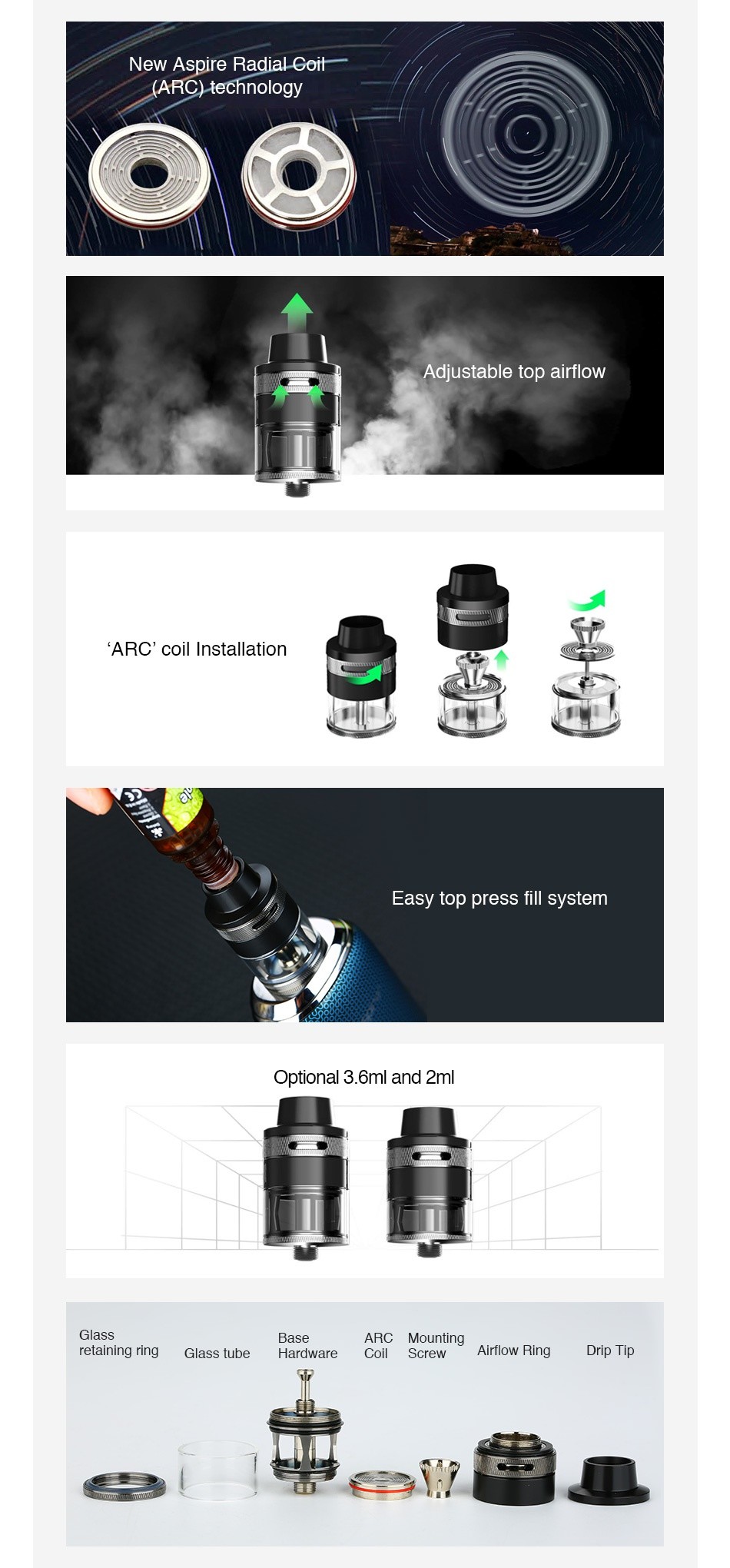 Aspire Revvo ARC Subohm Tank 3.6ml/2ml New Aspire RadialcoiF  ARC technology Adjustable top airflow ARC coIL Installation Easy top press fill system Optional 3 6ml and 2ml Glass ARC Mounting retaining ri lass tube Hardware Coil Screw Airflow Ring Drip lIp