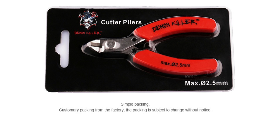 Demon Killer Multi-Function Cutting Pliers for E-cig DIY Cutter Pliers x 2 5 Max 02 5mm Customary packing from the factory  the packing is subject to change without notice