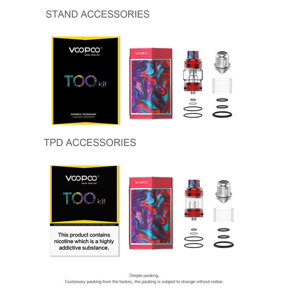 VOOPOO TOO Resin 180W TC Kit with UFORCE T1 STAND ACCESSORIES VOodoO T C  TPD ACCESSORIES COPCO Voodoo T C This product contains nicotine which is a highly addictive substance Simple packing Customary packing from the factory  the packing is subject to change without notice