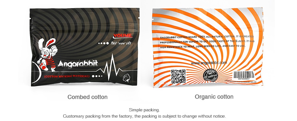 Angorabbit Vape Cotton Andoobbit Combed cotton Organic cotton Customary packing from the factory  the packing is subject to change without notice