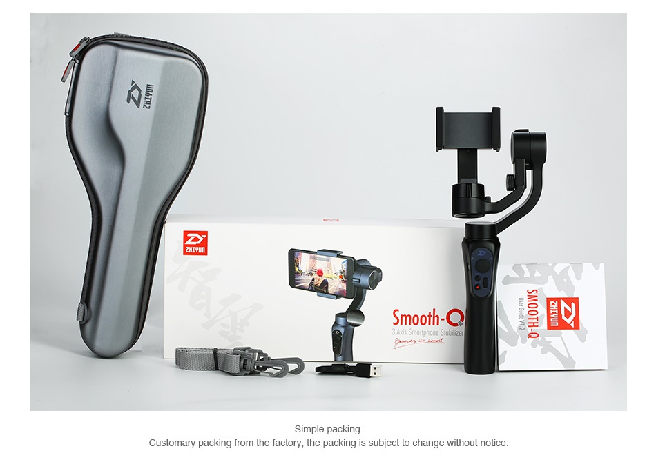 Zhiyun Smooth-Q 3-Axis Handheld Gimbal Stabilizer for Smartphone 2000mAh ZHIYUn mooth  EN Simple packing Customary packing from the factory  the packing is subject to change without notice